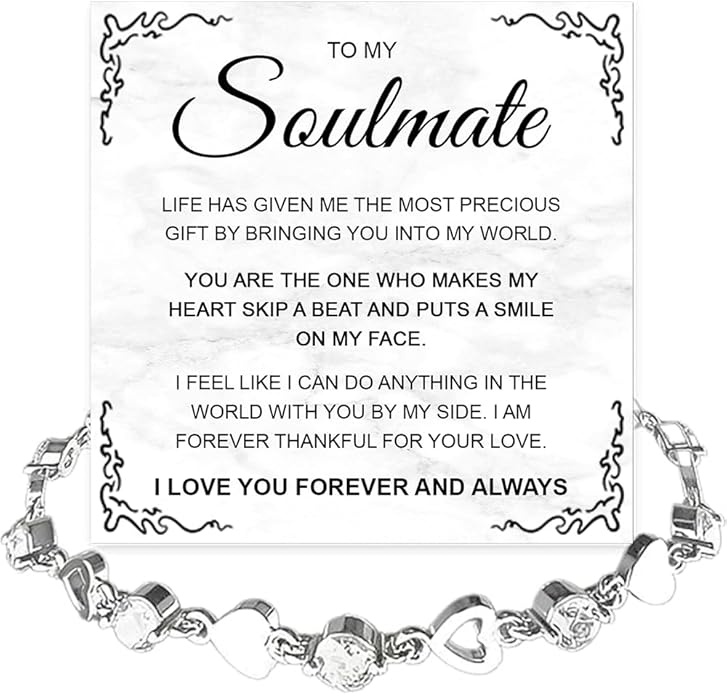 To My Soulmate Bracelet for Women, Heart Chain Bracelet with Shiny Stones, Perfect Birthday or Anniversary Christmas Gift for Soulmate with Message Card and Gift Box