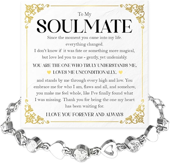 To My Soulmate Bracelet for Women, Heart Chain Bracelet with Shiny Stones, Perfect Birthday or Anniversary Christmas Gift for Soulmate with Message Card and Gift Box