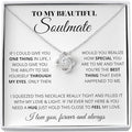 To My Beautiful Soulmate Necklace For Women, Necklace For Wife From Husband, Girlfriend Necklace From Boyfriend, Wife Birthday Gifts From Husband, Gifts Boxes For Women, Soulmate Necklace For Her